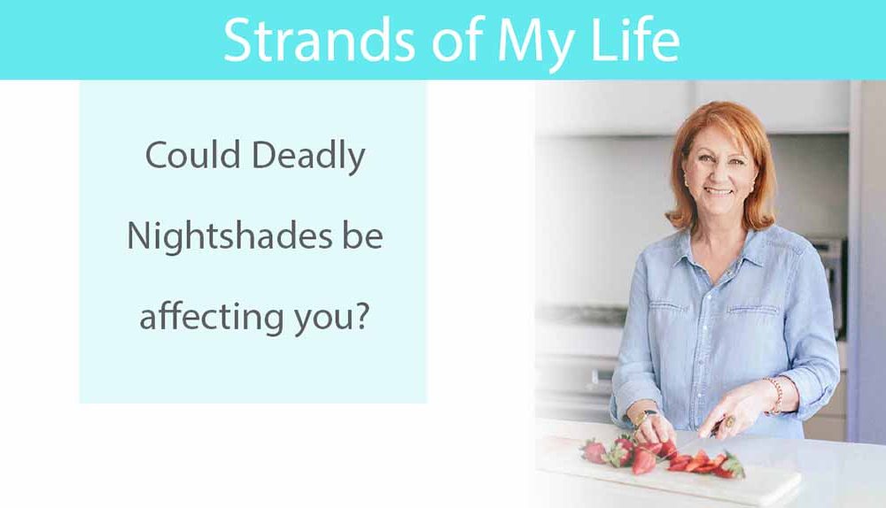 Could deadly nightshades be affecting you?