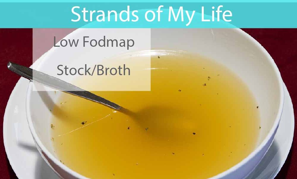 Low Fodmap Stock or Broth